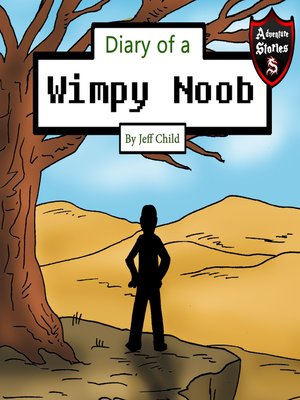 cover image of Diary of a Wimpy Noob